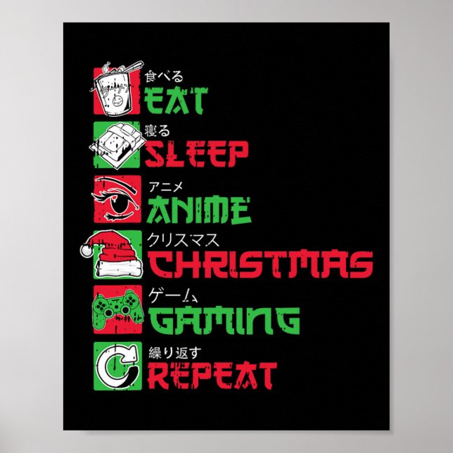 Eat Sleep Anime Gaming Christmas Pajama X-mas Holi Poster (Front)