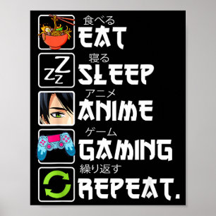 Eat Sleep Anime Gaming Repeat Gamer Men Teen Boy A Poster