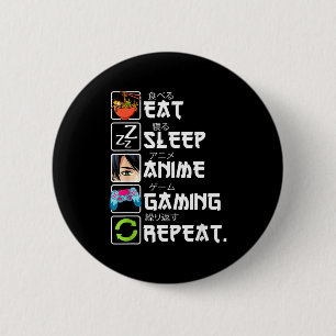 Eat Sleep Anime Gaming Repeat Gamer Men Teen Boy G 6 Cm Round Badge