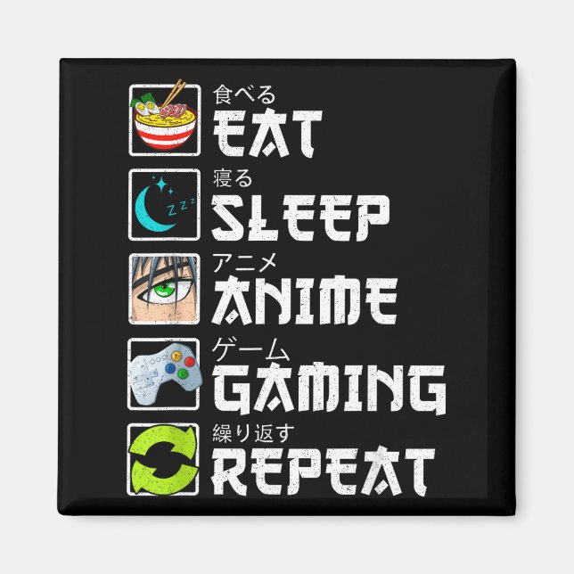 Eat Sleep Anime Gaming Repeat Kawaii Otaku Anime M Magnet (Front)