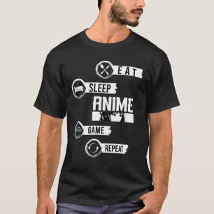 Eat Sleep Anime Gaming Repeat Kawaii Otaku T-Shirt