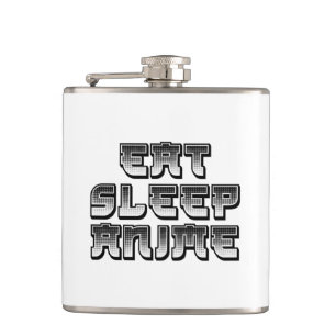 Eat Sleep Anime Hip Flask