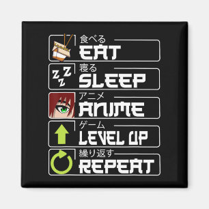 Eat Sleep Anime Level Up Repeat Otaku Anime Manga Magnet