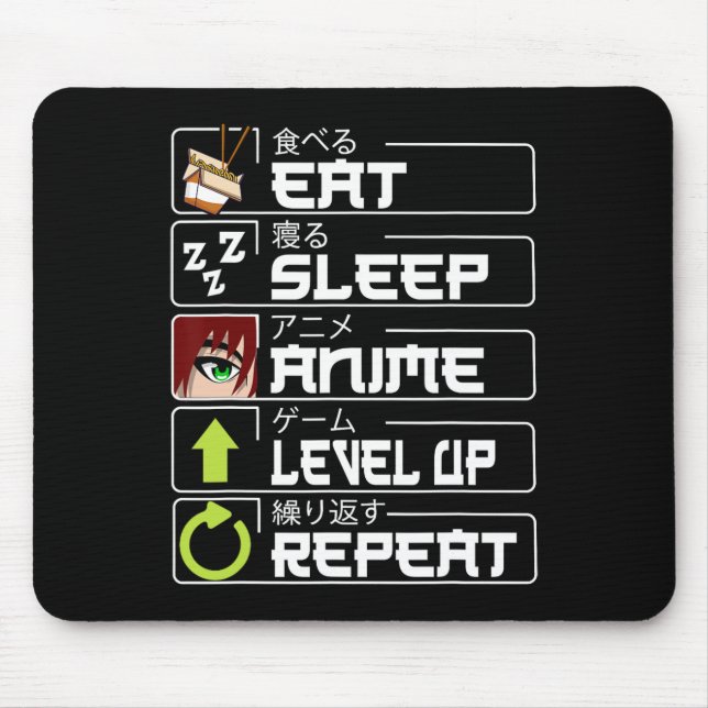 Eat Sleep Anime Level Up Repeat Otaku Anime Manga  Mouse Pad (Front)