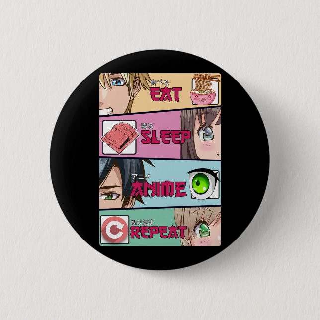 Eat Sleep Anime Lover Otaku Girl Japanese Ramen 6 Cm Round Badge (Front)