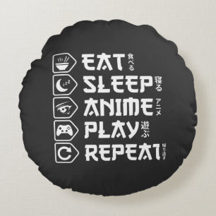 Eat Sleep Anime Play Repeat Otaku Anime Lifestyle Round Cushion