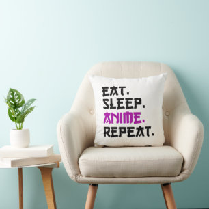 Eat Sleep Anime Repeat Cushion