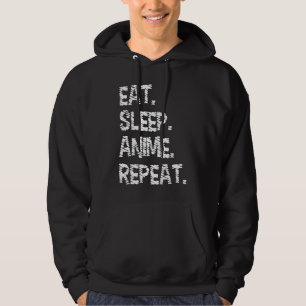 Eat Sleep Anime Repeat Design for Anime Lover Hoodie