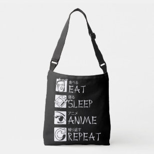 Eat Sleep Anime Repeat Gift Idea Cosplayer Crossbody Bag