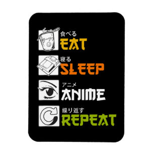 Eat Sleep Anime Repeat Gift Idea Cosplayer Magnet