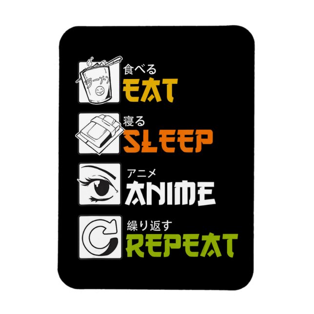 Eat Sleep Anime Repeat Gift Idea Cosplayer Magnet (Vertical)