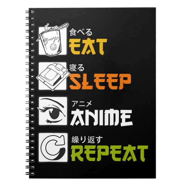 Eat Sleep Anime Repeat Gift Idea Cosplayer Notebook (Front)