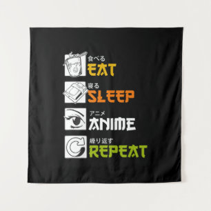 Eat Sleep Anime Repeat Gift Idea Cosplayer Tapestry