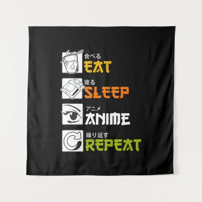 Eat Sleep Anime Repeat Gift Idea Cosplayer Tapestry (Front)