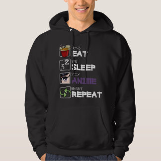 Eat Sleep Anime Repeat Kawaii Otaku Manga Japan Fa Hoodie