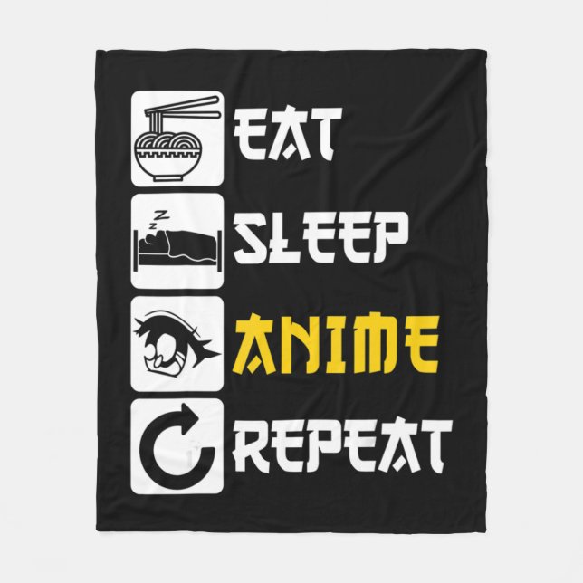 Eat Sleep Anime Repeat  Manga Japan Saying Cosplay Fleece Blanket (Front)