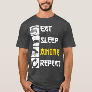 Eat Sleep Anime Repeat  Manga Japan Saying Cosplay T-Shirt