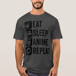 Eat Sleep Anime Repeat Otaku Anime Kawaii Aestheti T-Shirt