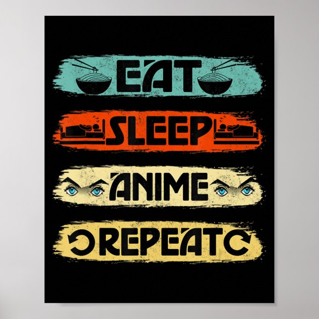Eat Sleep Anime Repeat Ramen Kawaii Japanese Manga Poster (Front)