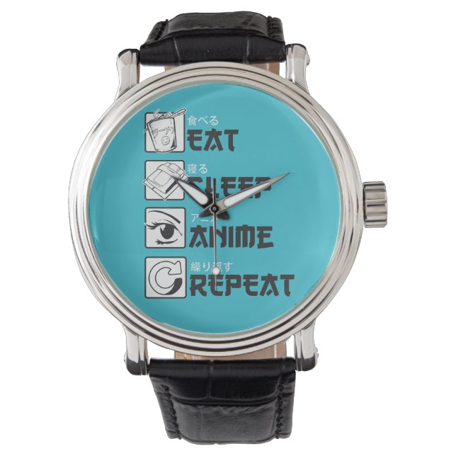 Eat Sleep Anime Watch (Front)