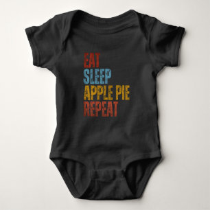 EAT SLEEP APPLE PIE REPEAT BABY BODYSUIT