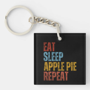 EAT SLEEP APPLE PIE REPEAT KEY RING