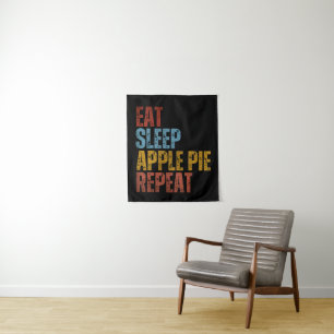 EAT SLEEP APPLE PIE REPEAT TAPESTRY
