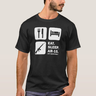 Eat Sleep AR-15 T-Shirt