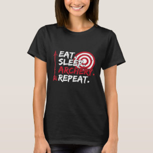 Eat Sleep Archery Repeat Bow Hunting T-Shirt