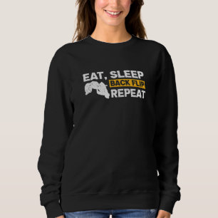 Eat Sleep Back Flip Repeat Parkour Free Running Sweatshirt