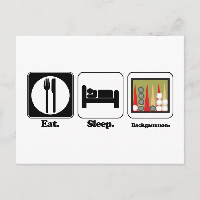 eat sleep backgammon postcard (Front)
