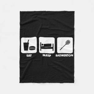Eat Sleep Badminton  Fleece Blanket