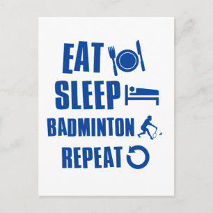 Eat sleep Badminton Postcard
