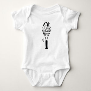 Eat sleep badminton repeat baby bodysuit