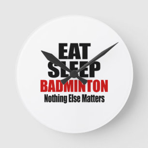 EAT SLEEP BADMINTON ROUND CLOCK