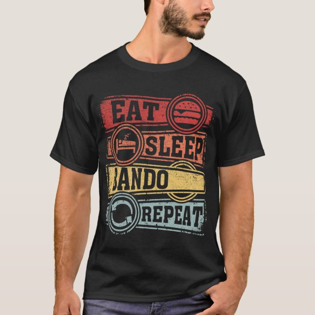 Eat Sleep Bando Repeat T-Shirt (Front)