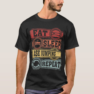 Eat Sleep Base Jumping Repeat T-Shirt