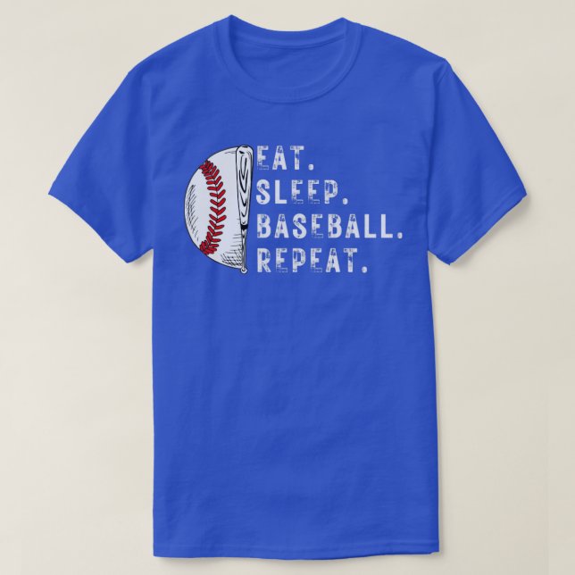 Eat Sleep Baseball Repeat1 T-Shirt (Design Front)