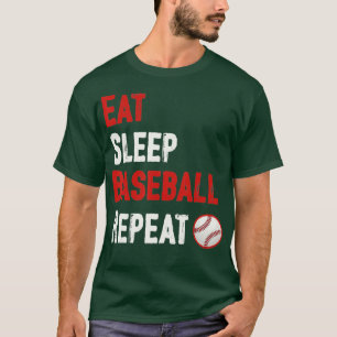 Eat Sleep Baseball Repeat 4 T-Shirt