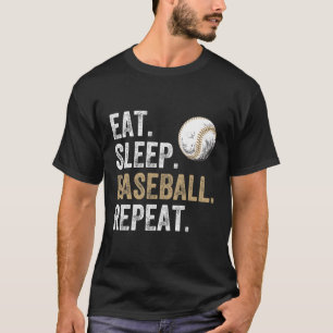 Eat Sleep Baseball Repeat Baseball And Player Fan T-Shirt