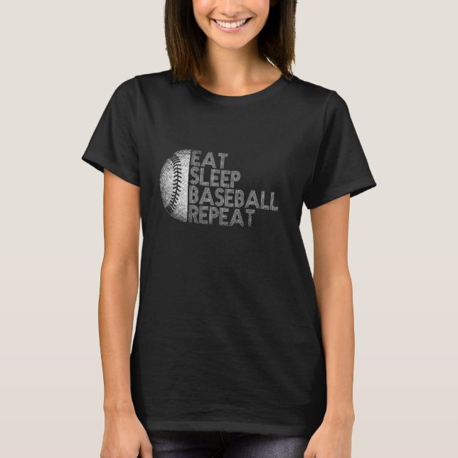 Eat Sleep Baseball Repeat Baseball Player  Basebal T-Shirt (Front)