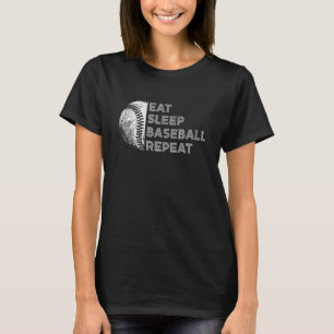 Eat Sleep Baseball Repeat Baseball Player Basebal T-Shirt