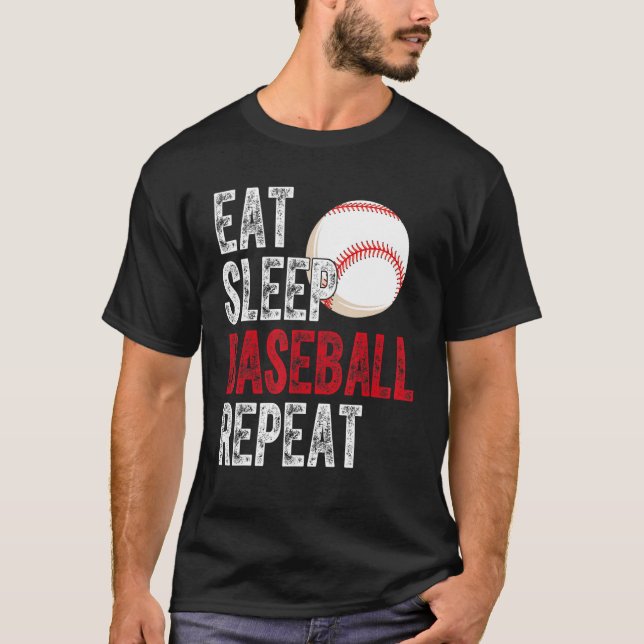 Eat Sleep Baseball Repeat Baseball Player  Basebal T-Shirt (Front)