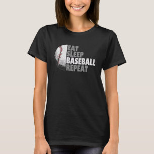 Eat Sleep Baseball Repeat Baseball Player Funny Ba T-Shirt