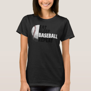 Eat Sleep Baseball Repeat Baseball Player Funny Ba T-Shirt
