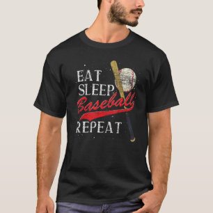 Eat Sleep Baseball Repeat Baseball Player Sport Ba T-Shirt