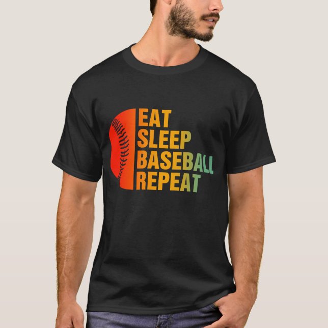 Eat Sleep Baseball Repeat Baseball Player  T-Shirt (Front)