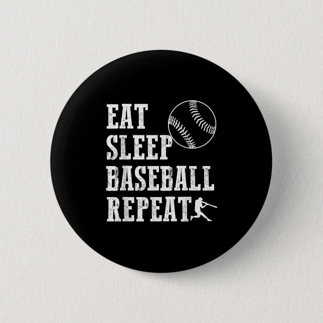 Eat Sleep Baseball Repeat Batter Life Srts Hustle  6 Cm Round Badge (Front)