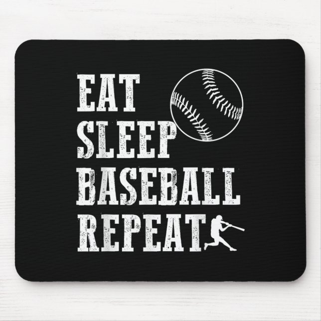 Eat Sleep Baseball Repeat Batter Life Srts Hustle  Mouse Pad (Front)