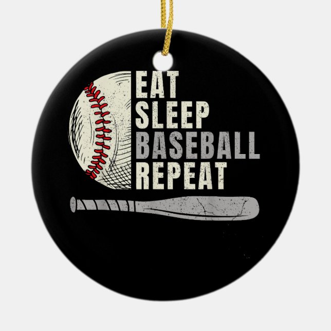 Eat Sleep Baseball Repeat Funny Baseball Player  Ceramic Ornament (Front)